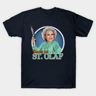 Rose Nylund - Back in St. Olaf T-Shirt